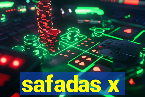 safadas x